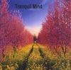 TRANQUIL MIND: Tranquil Mind