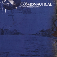 THE TRANSMISSIONARY SIX: Cosmonautical