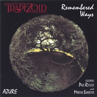 Paul Reisler and Trapezoid : Remembered Way
