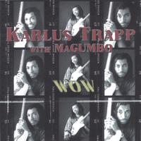 Karlus Trapp : WOW