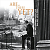 Tom Rust and the Malcolm Edmonstone Trio: Are we there yet?
