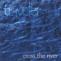 Traveler : Cross the River