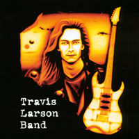 Travis Larson Band : Travis Larson Band
