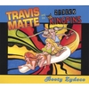 TRAVIS MATTE AND THE ZYDECO KINGPINS: Booty Zydeco