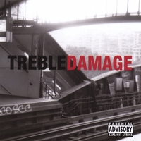 Treble Damage : Psychotic Episode