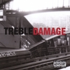 Treble Damage: Psychotic Episode
