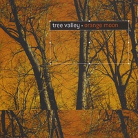 Tree Valley : Orange Moon
