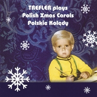 TREFLER: Trefler Plays Polish Xmas Carols Polskie Koledy
