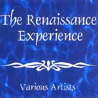 Various Artists : The Renaissance Experience