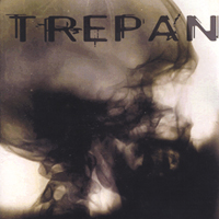 Trepan : Trepan