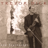 Trevor Dick : New Beginnings