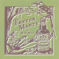 Trevor Marty : Beneath the Trees