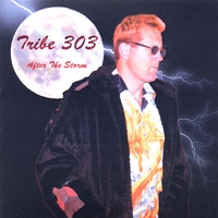 Tribe 303 : After The Storm