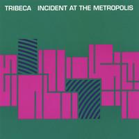 TRIBECA: Incident At The Metropolis