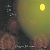 TRIBE OF ONE: Origin Unknown