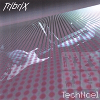 TRIBRIX: TechNoel