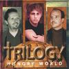 TRILOGY: Hungry World