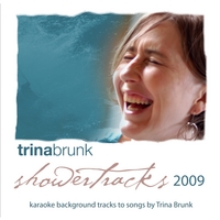 Trina Brunk : Shower Tracks 2009