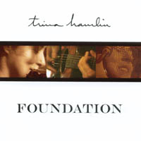 Trina Hamlin : Foundation