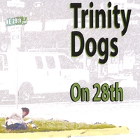 Trinity Dogs : On 28th