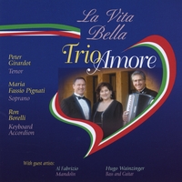 Trio Amore : La Vita Bella