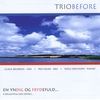 TRIO BEFORE: A delightful and joyous - Sax songs from Denmark