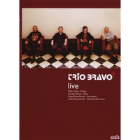 Trio Bravo+ : Live