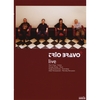 TRIO BRAVO+: Live