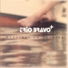 TRIO BRAVO+: Menschen am Sonntag, people on a sunday