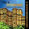 TOBIAS GEBB AND TRIO WEST: An Upper Westside Story