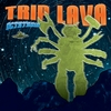 Trip Lava: Octatroid