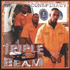 TRIPLE BEAM: Conspiracy