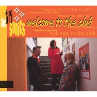 The TriSonics : Welcome to the Club