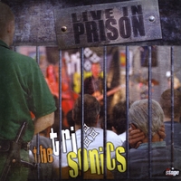 The Trisonics : Live in Stadelheim Prison