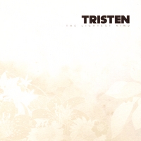 Tristen : The Lightest Kind