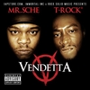 T-ROCK & MR. SCHE: Vendetta