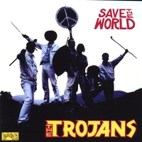 The Trojans (Gaz Mayall) : Save The World