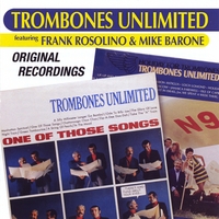 Trombones Unlimited : Original Recordings