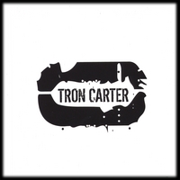 Tron Carter : Tron Carter