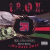 T.R.O.N.: Da Arrival... Just Days Away