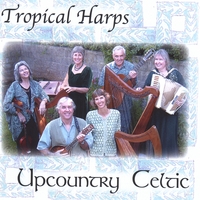 Tropical Harps : Upcountry Celtic