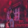 Troubled Mindz: Evil Intentionz