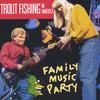 Trout Fishing In America on CDBaby