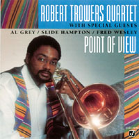 ROBERT TROWERS: Point Of View