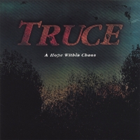 Truce : A Hope Within Chaos