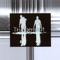 Trudgernaut : Trudgernaut
