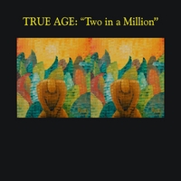 True Age : Two In A Million
