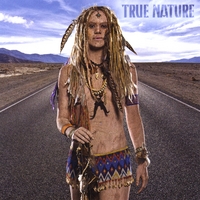 True Nature : Feels Like Centuries
