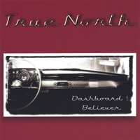 True North : Dashboard Believer