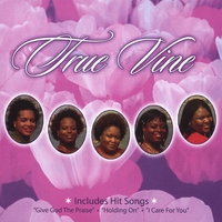 True Vine : True Vine